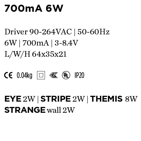 [5114931] WEVER & DUCRE DRIVER 700mA 6W 90-264V AC 3-8.4V